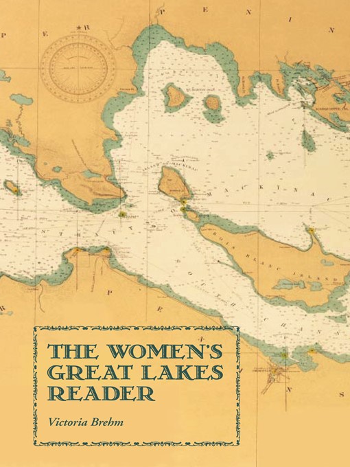 Title details for The Women's Great Lakes Reader by Victoria Brehm - Available